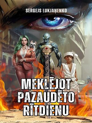 cover image of Meklējot pazaudēto rītdienu